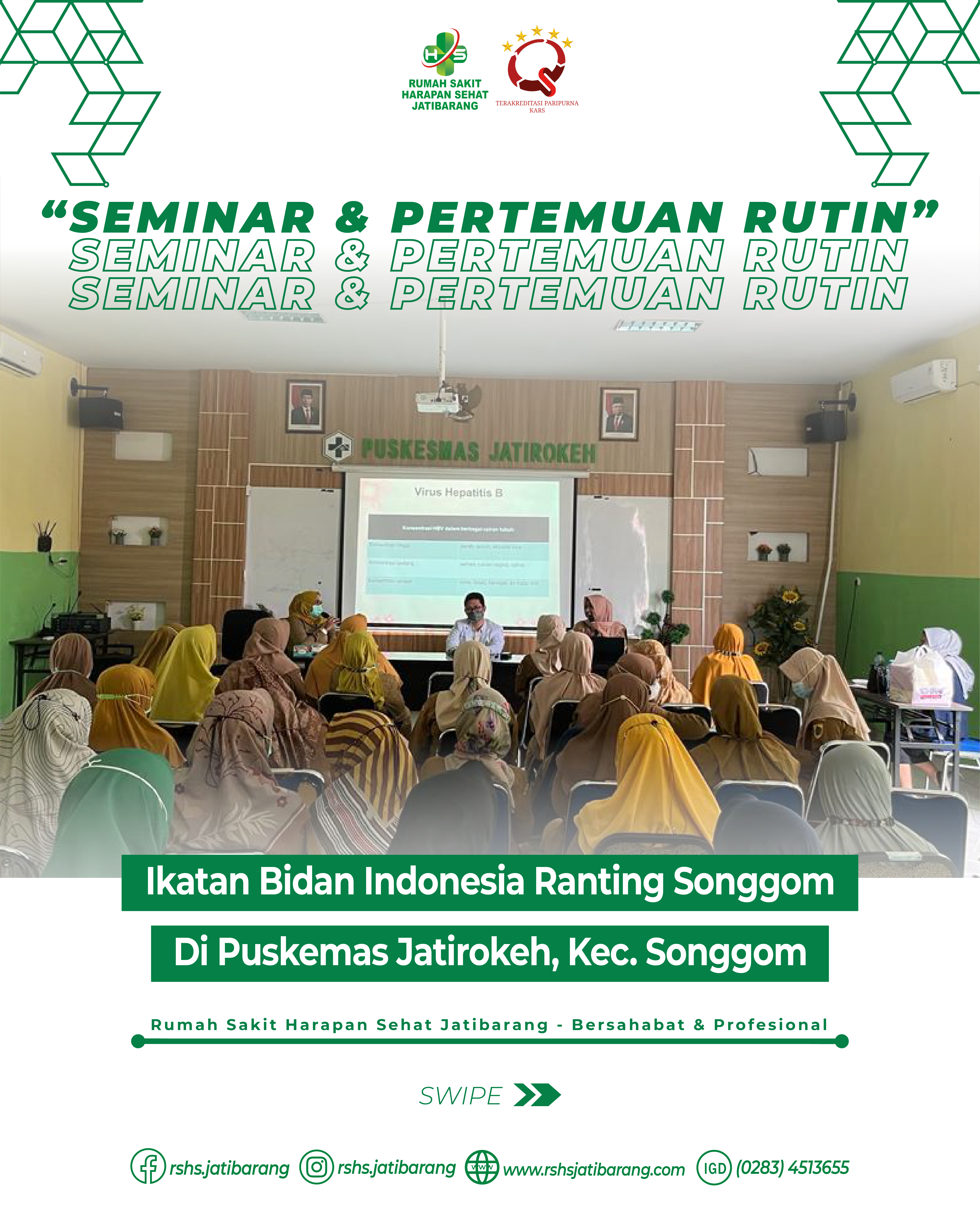 SEMINAR DOKTER SPESIALIS KANDUNGAN & PERTEMUAN RUTIN IBI RANTING KEC. SONGGOM