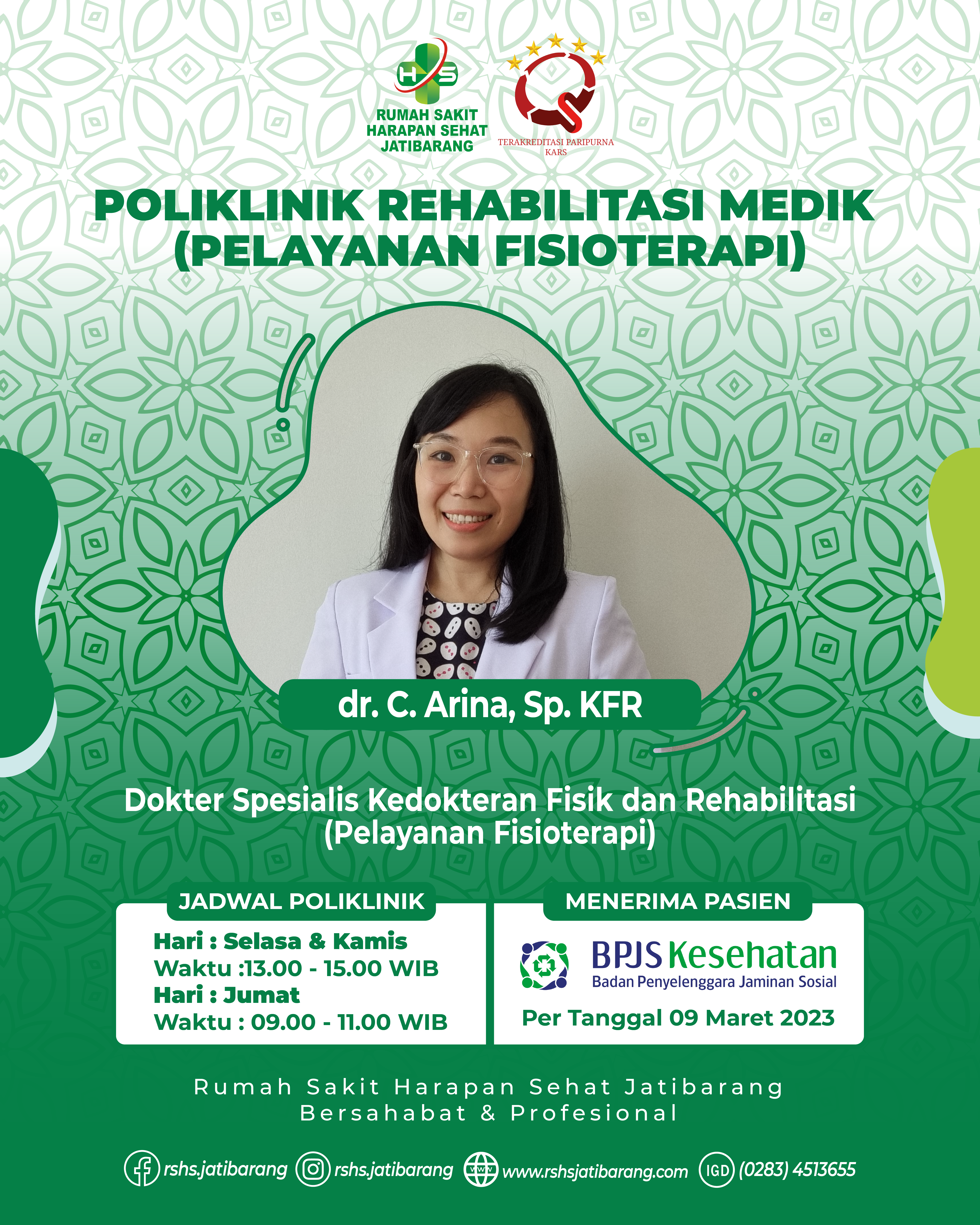 POLIKLINIK REHABILITASI MEDIK (PELAYANAN FISIOTERAPI) MENERIMA PASIEN BPJS