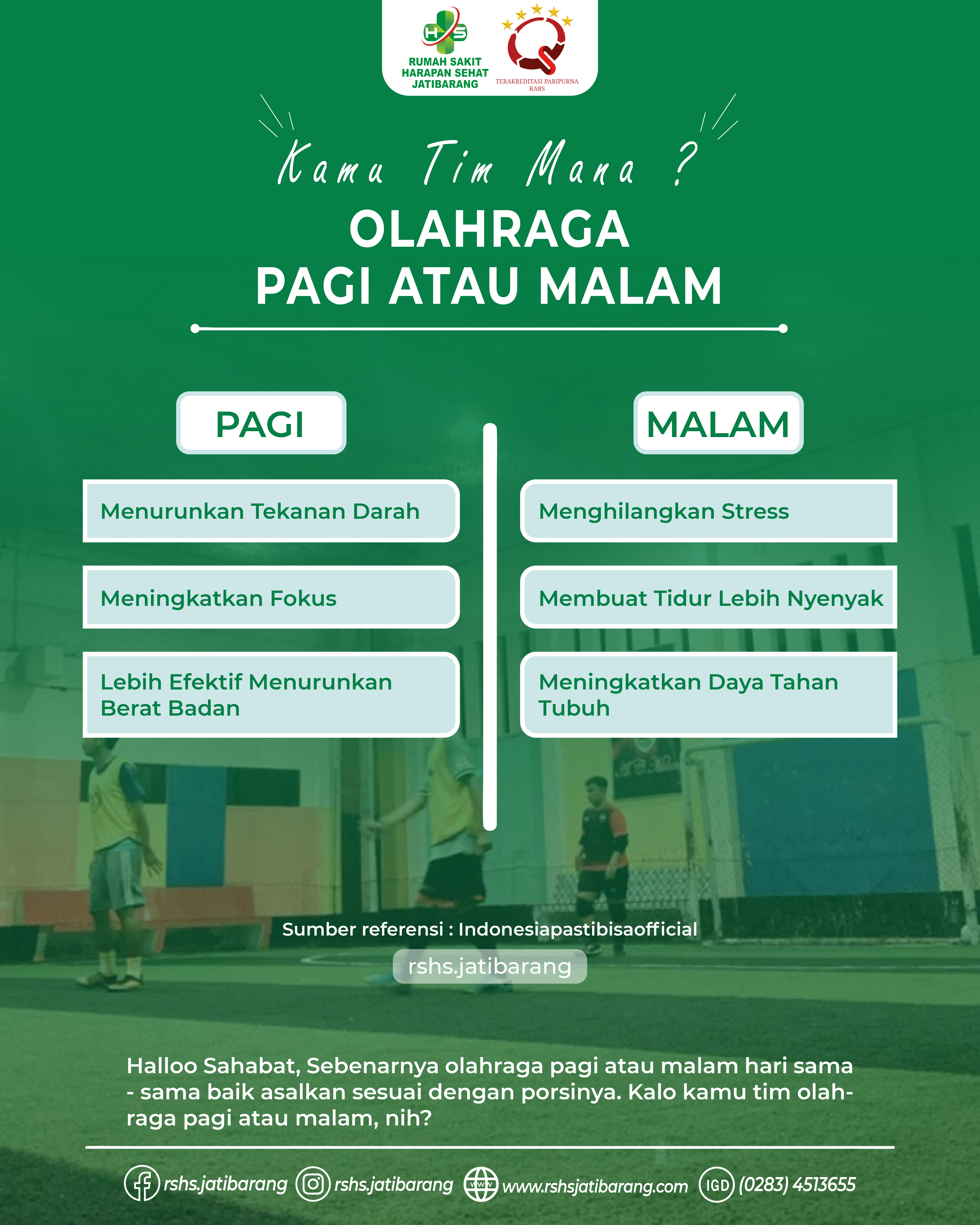 KAMU TIM MANA? OLAHRAGA PAGI ATAU MALAM